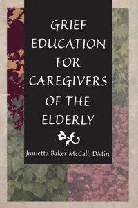 Grief Education for Caregivers of the Elderly_cover