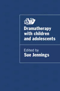 Dramatherapy with Children and Adolescents_cover