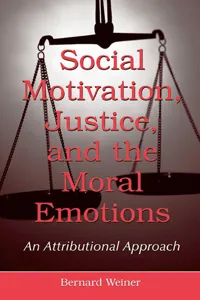 Social Motivation, Justice, and the Moral Emotions_cover