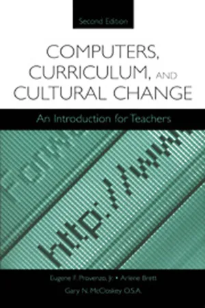 Computers, Curriculum, and Cultural Change