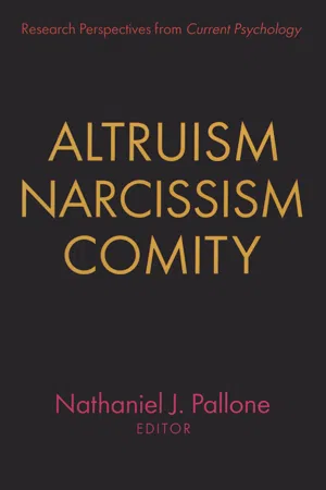 Altruism, Narcissism, Comity