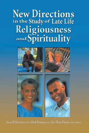 New Directions in the Study of Late Life Religiousness and Spirituality