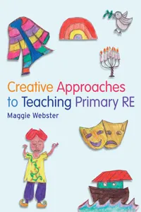 Creative Approaches to Teaching Primary RE_cover