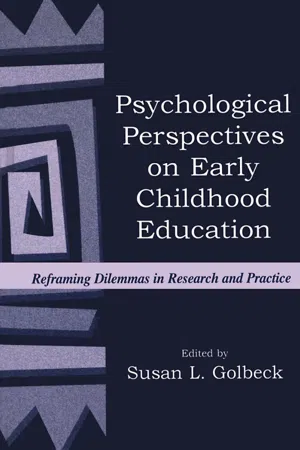 Psychological Perspectives on Early Childhood Education