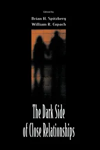 The Dark Side of Close Relationships_cover