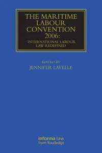 The Maritime Labour Convention 2006: International Labour Law Redefined_cover