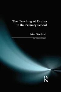 Teaching of Drama in the Primary School, The_cover