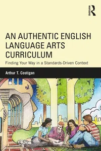 An Authentic English Language Arts Curriculum_cover