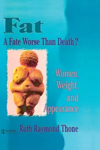 Fat - A Fate Worse Than Death?_cover