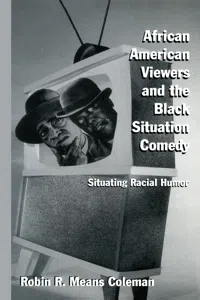 African American Viewers and the Black Situation Comedy_cover