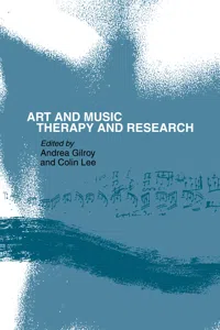 Art and Music: Therapy and Research_cover