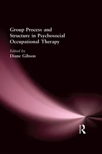 Group Process and Structure in Psychosocial Occupational Therapy_cover