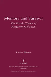 Memory and Survival the French Cinema of Krzysztof Kieslowski_cover