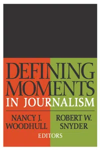 Defining Moments in Journalism_cover