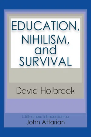 Education, Nihilism, and Survival