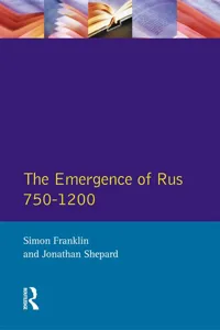 The Emergence of Rus 750-1200_cover