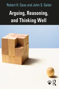 Arguing, Reasoning, and Thinking Well_cover