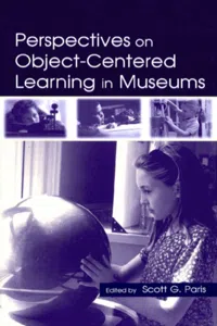 Perspectives on Object-Centered Learning in Museums_cover