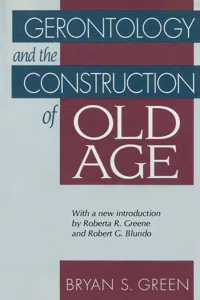 Gerontology and the Construction of Old Age_cover