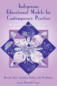 Indigenous Educational Models for Contemporary Practice_cover