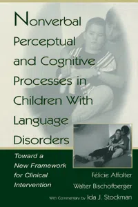 Nonverbal Perceptual and Cognitive Processes in Children With Language Disorders_cover