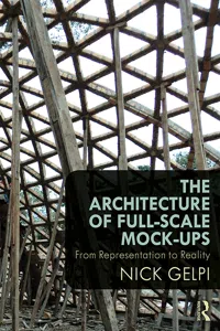 The Architecture of Full-Scale Mock-Ups_cover