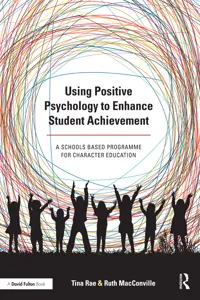 Using Positive Psychology to Enhance Student Achievement_cover