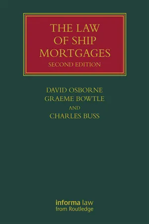 The Law of Ship Mortgages
