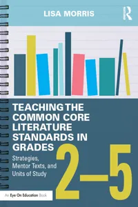 Teaching the Common Core Literature Standards in Grades 2-5_cover