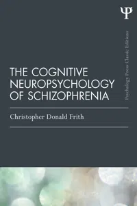 The Cognitive Neuropsychology of Schizophrenia_cover