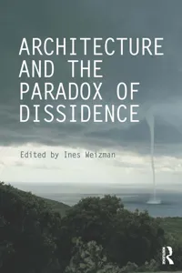 Architecture and the Paradox of Dissidence_cover