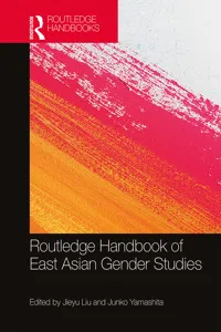 Routledge Handbook of East Asian Gender Studies_cover