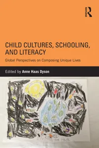 Child Cultures, Schooling, and Literacy_cover