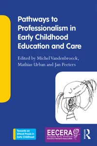 Pathways to Professionalism in Early Childhood Education and Care_cover