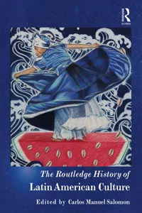 The Routledge History of Latin American Culture_cover