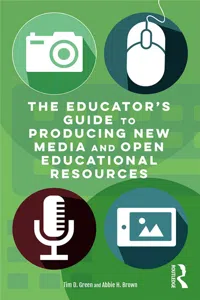 The Educator's Guide to Producing New Media and Open Educational Resources_cover