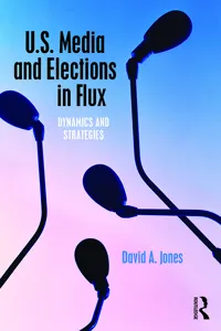 U.S. Media and Elections in Flux_cover