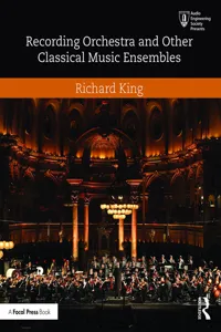 Recording Orchestra and Other Classical Music Ensembles_cover