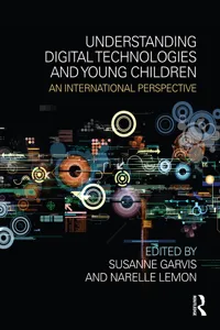 Understanding Digital Technologies and Young Children_cover