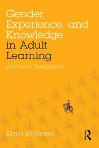 Gender, Experience, and Knowledge in Adult Learning_cover