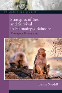 Strategies of Sex and Survival in Female Hamadryas Baboons_cover