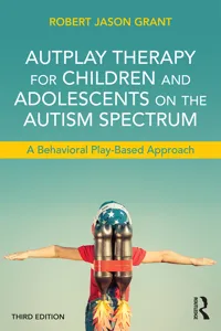 AutPlay Therapy for Children and Adolescents on the Autism Spectrum_cover