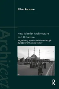 New Islamist Architecture and Urbanism_cover