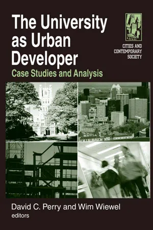 The University as Urban Developer: Case Studies and Analysis