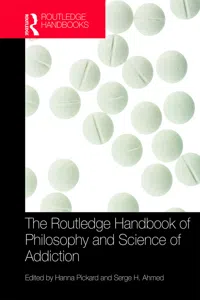 The Routledge Handbook of Philosophy and Science of Addiction_cover