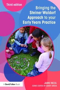 Bringing the Steiner Waldorf Approach to your Early Years Practice_cover