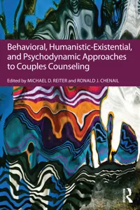 Behavioral, Humanistic-Existential, and Psychodynamic Approaches to Couples Counseling_cover