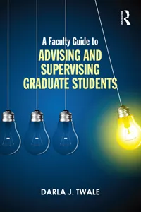 A Faculty Guide to Advising and Supervising Graduate Students_cover