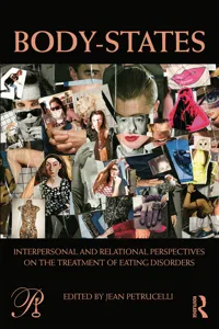 Body-States:Interpersonal and Relational Perspectives on the Treatment of Eating Disorders_cover