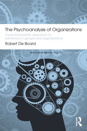 The Psychoanalysis of Organizations